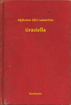 Alphonse  Lamartine  (De) - Graziella