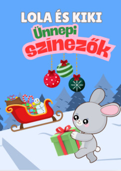 Lola s Kiki - nnepi szinezk