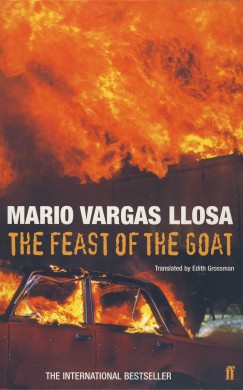 Mario Vargas Llosa - The Feast of the Goat
