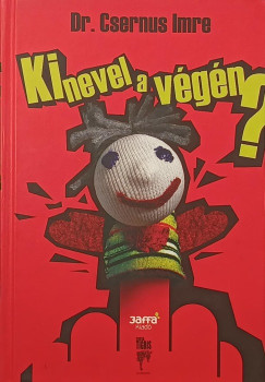 Ki nevel a v�g�n?