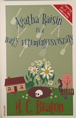 Agatha Raisin s a nagy vetemnyesviszly