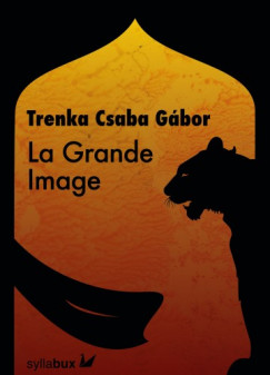 Trenka Csaba Gbor - La Grande Image