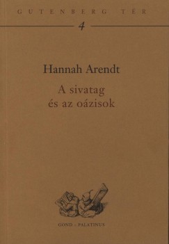 Hannah Arendt - A sivatag s az ozisok