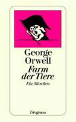 George Orwell - Farm der Tiere - Detebe 20118