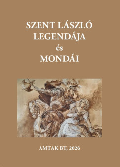 Szent Lszl kirly legendja s mondi