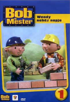 Bob a Mester 1. - Wendy nehz napja - DVD