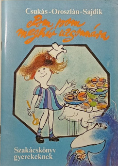 Csuk�s Istv�n - Oroszl�n L�szl� - Pom pom megh�v uzsonn�ra