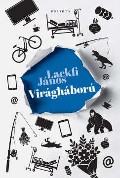Lackfi János - Virágháború