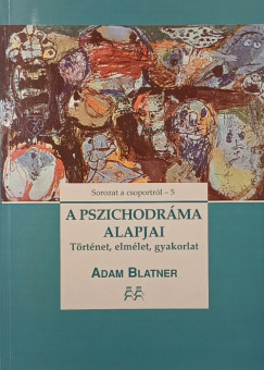 A pszichodrma alapjai