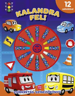 Kalandra fel! Zs�rkr�t�s sz�nez�k�nyv