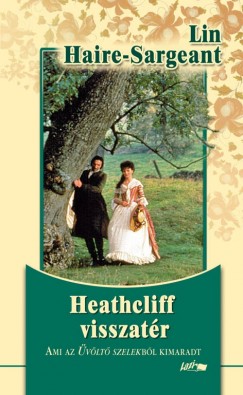Heathcliff visszatr