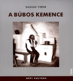 Sabjn Tibor - A bbos kemence