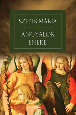 Szepes Mária - Angyalok éneke