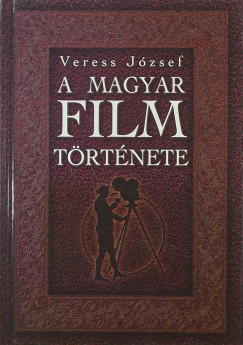 A magyar film trtnete