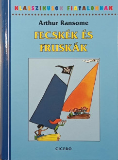 Arthur Ransome - Fecsk�k �s frusk�k