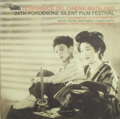 Le giornate del cinema muto 2005 - 24th Pordenone Silent Film Festival