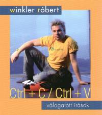Winkler Rbert - Ctrl+C / Ctrl+V