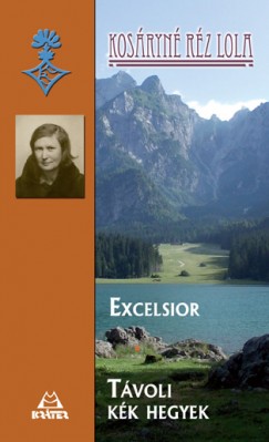 Excelsior - Tvoli kk hegyek
