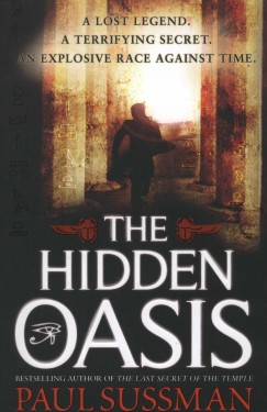 Paul Sussman - The hidden oasis