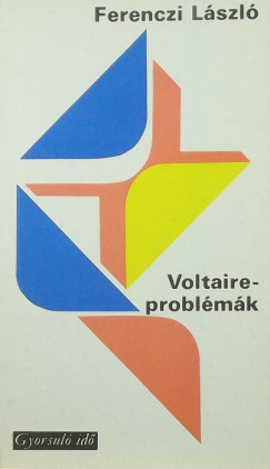 Ferenczi Lszl - Voltaire-problmk