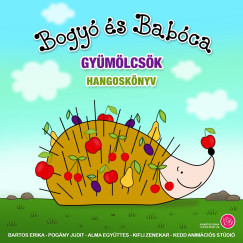 Bogy� �s Bab�ca - Gy�m�lcs�k