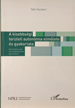 A kisebbsgi terleti autonmia elmlete s gyakorlata