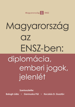 Magyarorsz�g az ENSZ-ben: diplom�cia, emberi jogok, jelenl�t