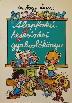 Alapfok� helyes�r�si gyakorl�k�nyv 3-8. oszt�ly