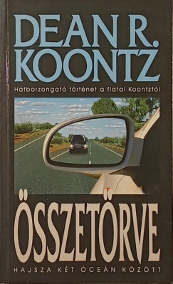 Dean R. Koontz - sszetrve