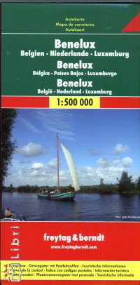 Benelux - Belgien - Niederlande - Luxemburg