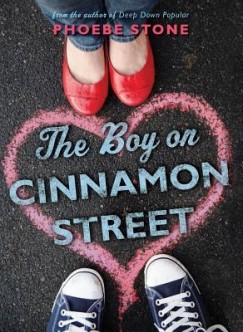 Phoebe Stone - The Boy on Cinnamon Street