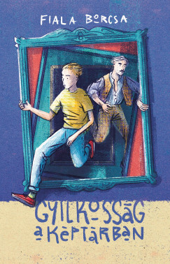 Fiala Borcsa - Gyilkosság a képtárban