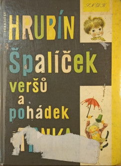 Frantisek Hrub�n - Spal�cek versu a poh�dek