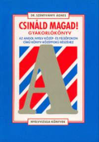Csinld magad! - Gyakorlknyv