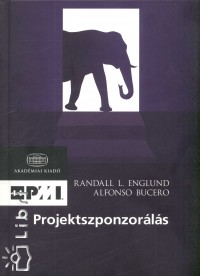 Alfonso Bucero - Randall L. Englund - Projektszponzorls