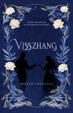 Mikl�s Fruzsina - Visszhang