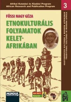 Etnokulturlis folyamatok Kelet-Afrikban