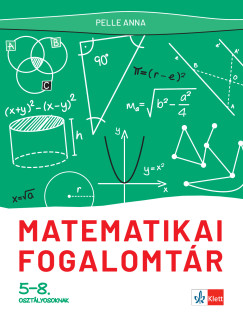 Matematikai fogalomtr 5-8. osztlyosoknak