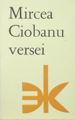 Mircea Ciobanu - Mircea Ciobanu versei