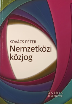 Kovcs Pter - Nemzetkzi kzjog