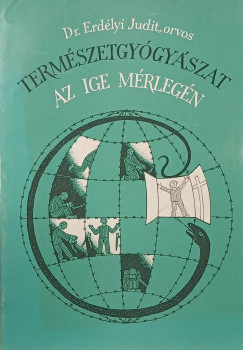 Termszetgygyszat az ige mrlegn