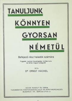 Ernst Hckel - Tanuljunk knnyen gyorsan nmetl - reprint kiads