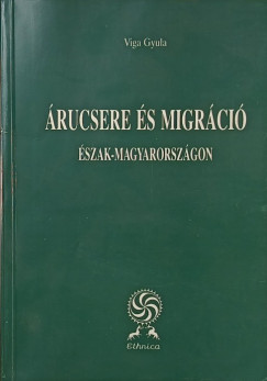 �rucsere �s migr�ci� �szak-Magyarorsz�gon