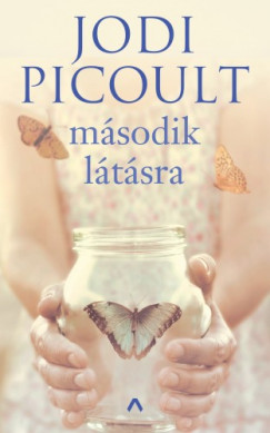 Picoult Jodi - Jodi Picoult - Msodik ltsra