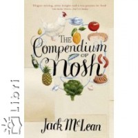 Jack Mclean - The Compendium of Nosh
