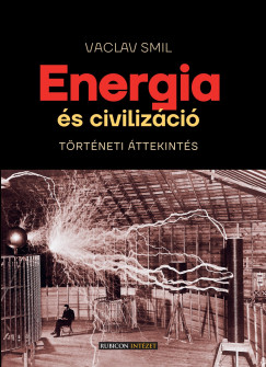 Energia s civilizci - Trtneti ttekints