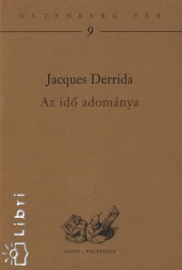 Jacques Derrida - Az id adomnya