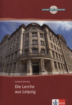 Cordula Schurig - Die Lerche aus Leipzig