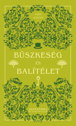 Jane Austen - Büszkeség és balítélet