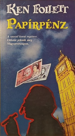 Ken Follett - Papírpénz